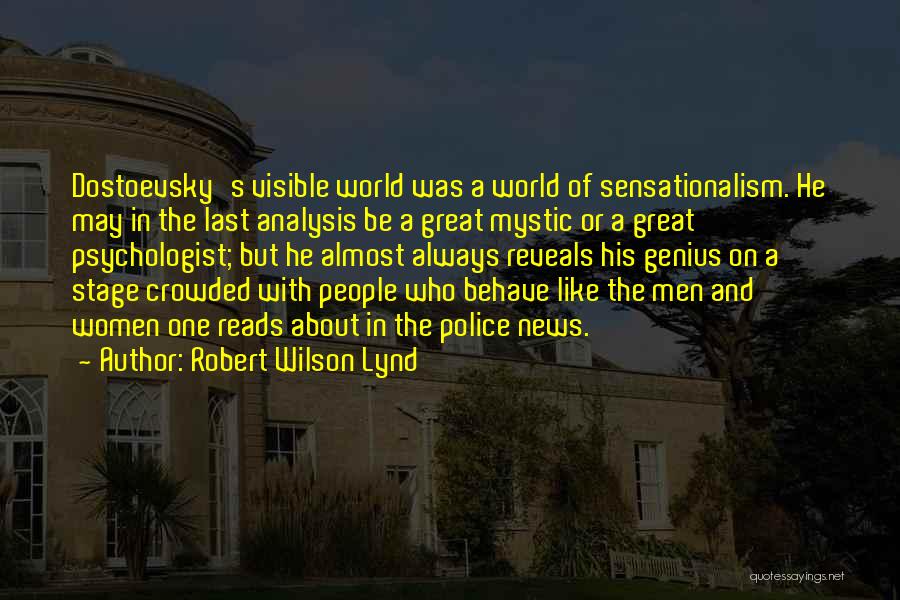 Robert Wilson Lynd Quotes 114607