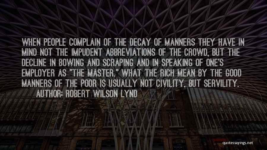 Robert Wilson Lynd Quotes 1190744