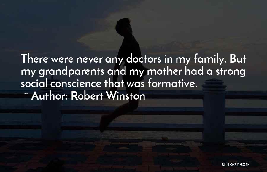 Robert Winston Quotes 1020246