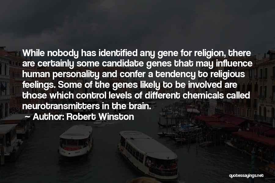 Robert Winston Quotes 1273168