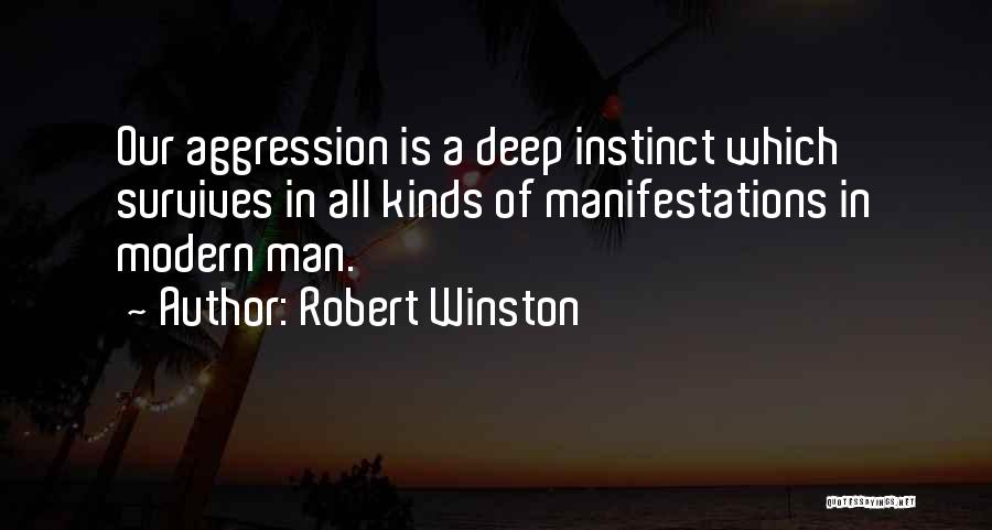 Robert Winston Quotes 1929558