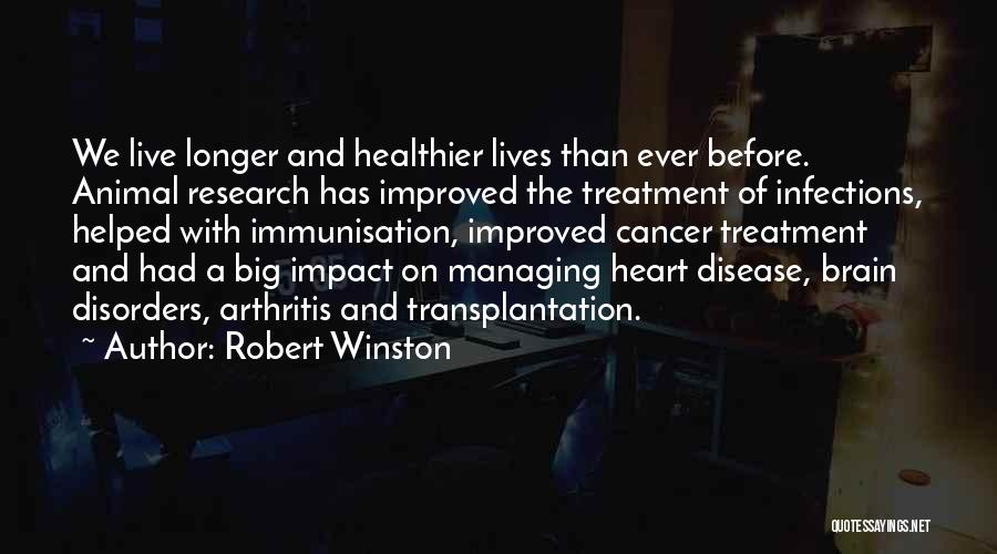 Robert Winston Quotes 232030