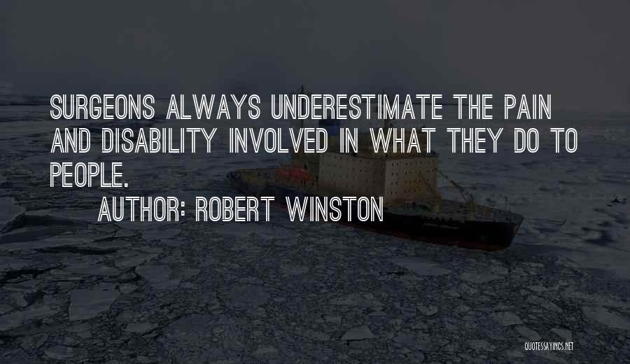 Robert Winston Quotes 353776