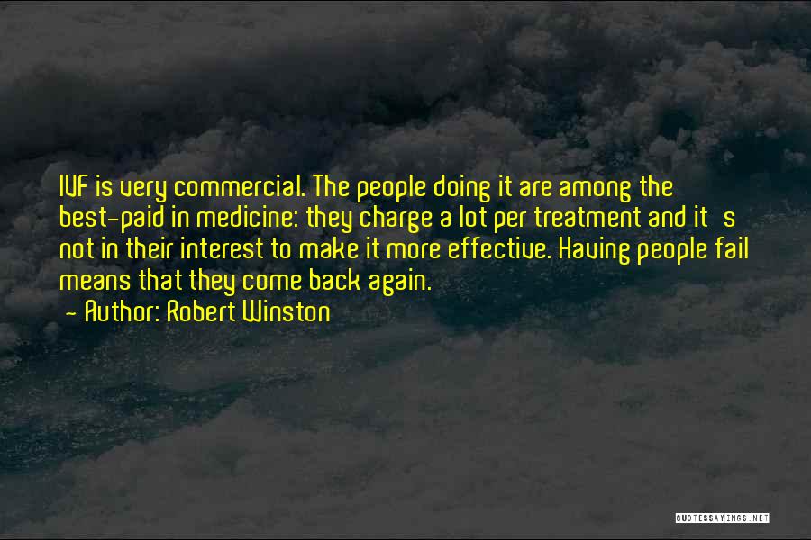 Robert Winston Quotes 545553