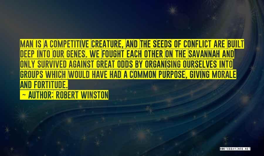 Robert Winston Quotes 904469