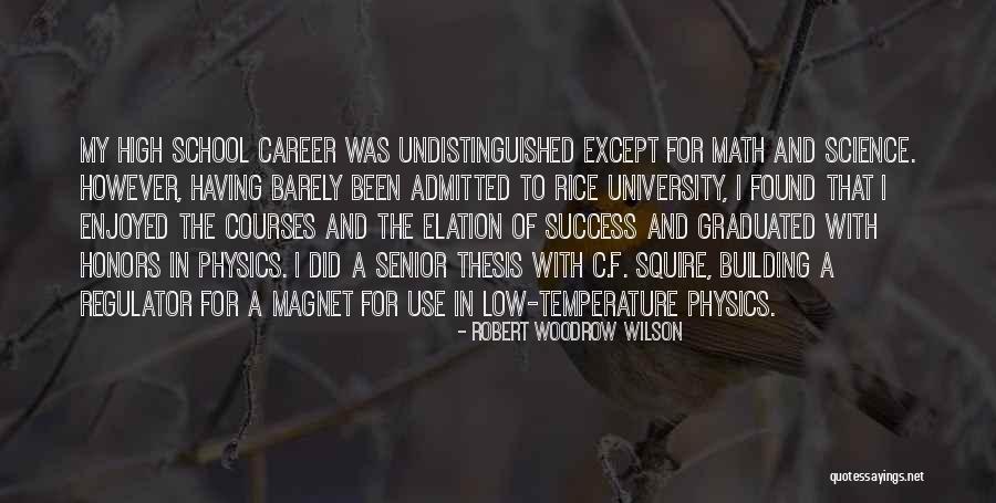 Robert Woodrow Wilson Quotes 294611 Robert Woodrow Wilson Quotes 294611