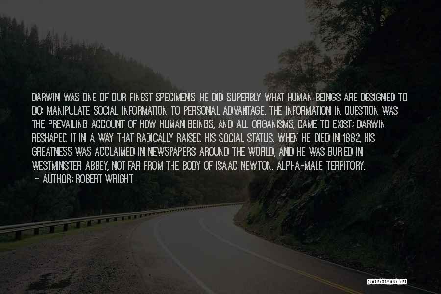 Robert Wright Quotes 1581181