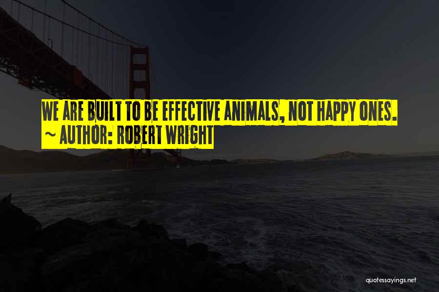 Robert Wright Quotes 1745236