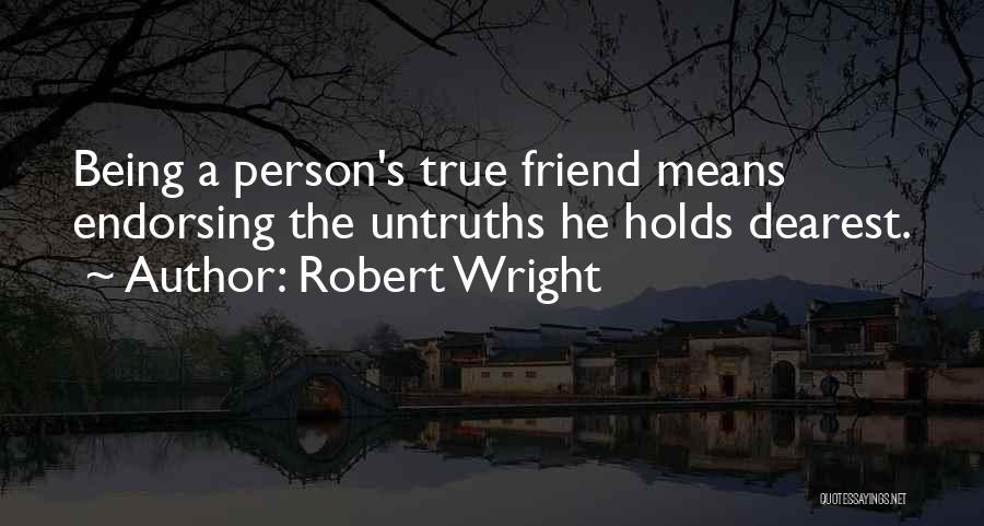 Robert Wright Quotes 187457