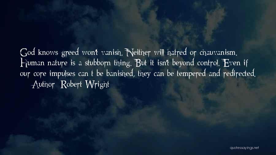 Robert Wright Quotes 2081167