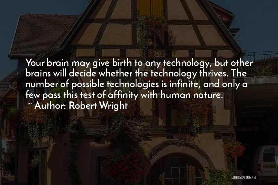 Robert Wright Quotes 545607