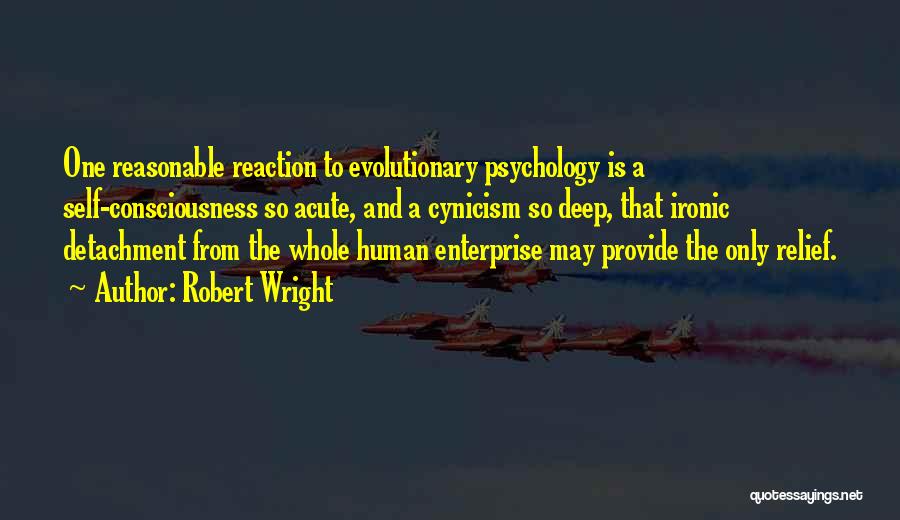 Robert Wright Quotes 824572