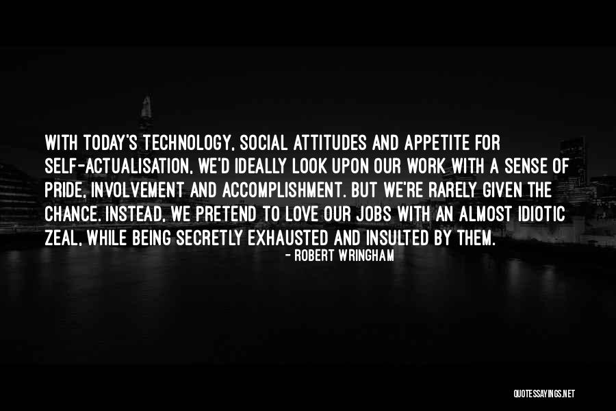 Robert Wringham Quotes 1543406