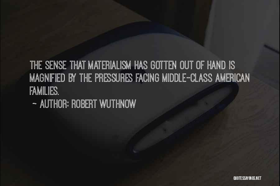 Robert Wuthnow Quotes 127308