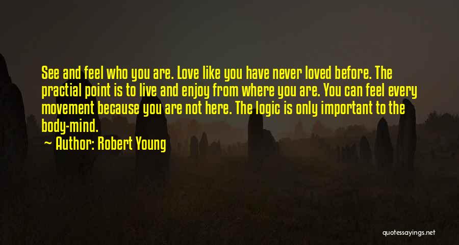 Robert Young Quotes 1852429