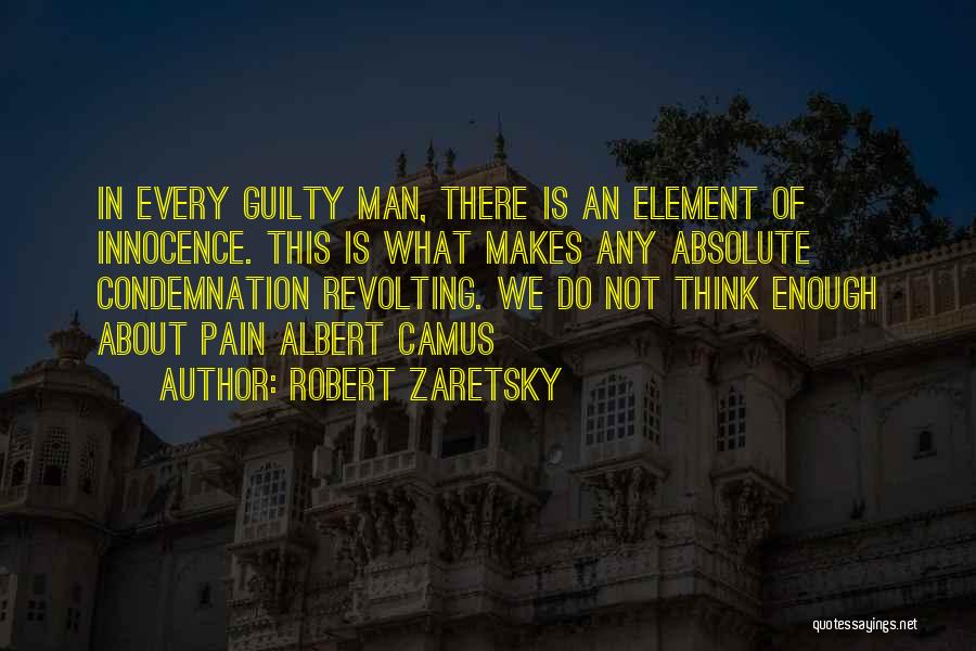 Robert Zaretsky Quotes 414551