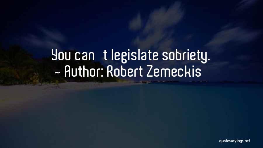 Robert Zemeckis Quotes 2046724