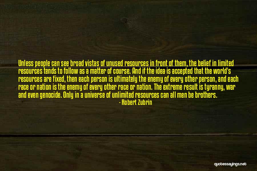 Robert Zubrin Quotes 1014596