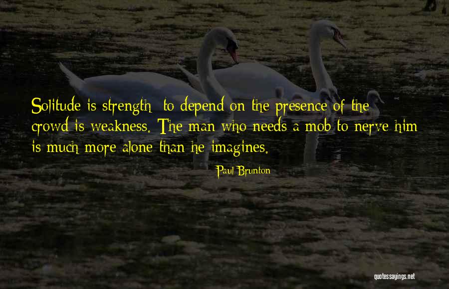 Roberta Achtenberg Quotes By Paul Brunton Roberta Achtenberg Quotes By Paul Brunton
