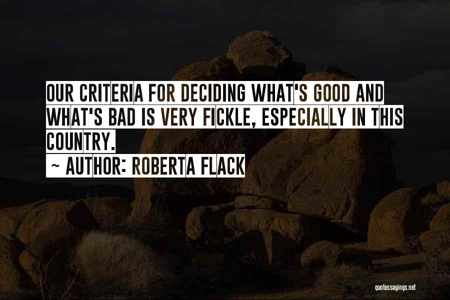 Roberta Flack Quotes 1621655