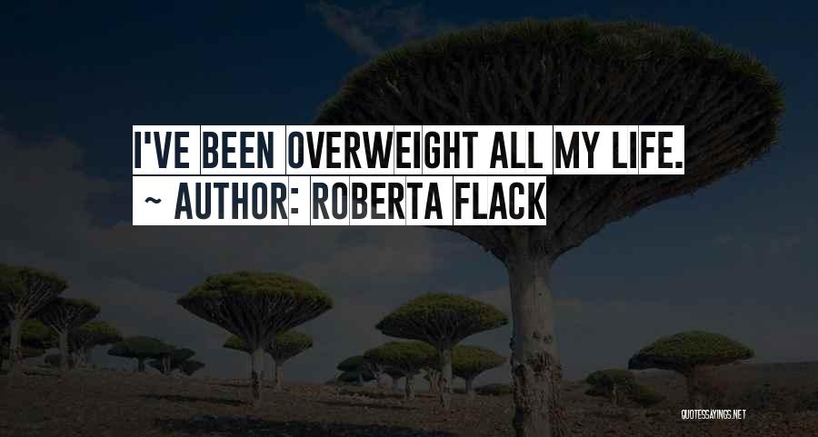 Roberta Flack Quotes 688933