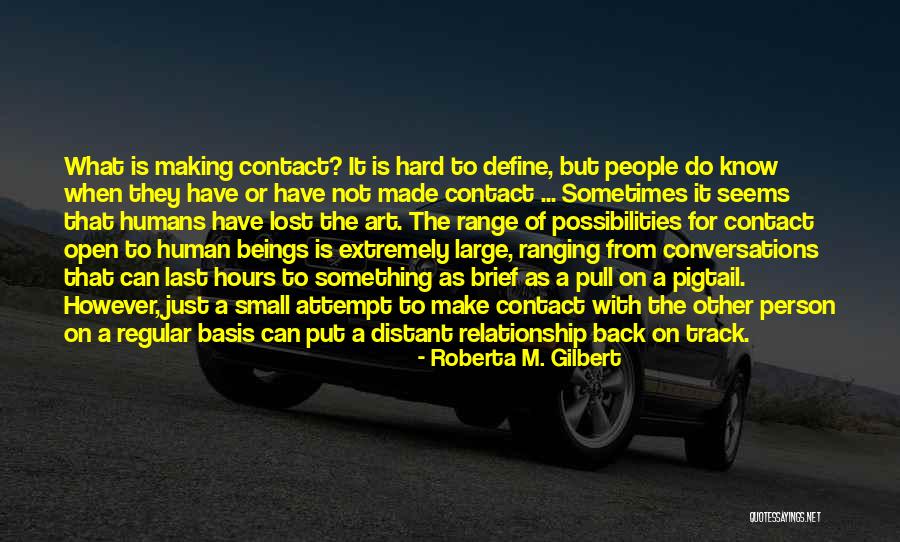Roberta M. Gilbert Quotes 2113367 Roberta M. Gilbert Quotes 2113367