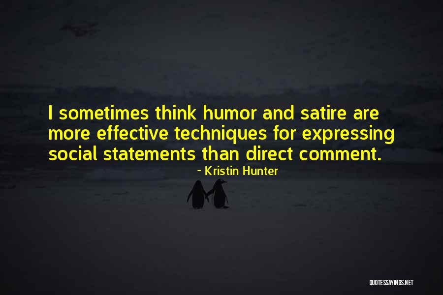 Roberta May Wong Quotes By Kristin Hunter Roberta May Wong Quotes By Kristin Hunter