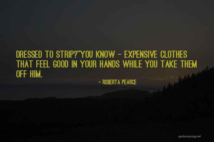 Roberta Pearce Quotes 318093 Roberta Pearce Quotes 318093