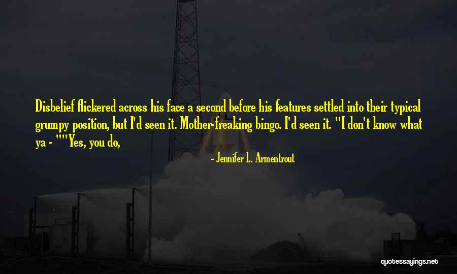 Robertazzi Nasopharyngeal Airways Quotes By Jennifer L. Armentrout Robertazzi Nasopharyngeal Airways Quotes By Jennifer L. Armentrout