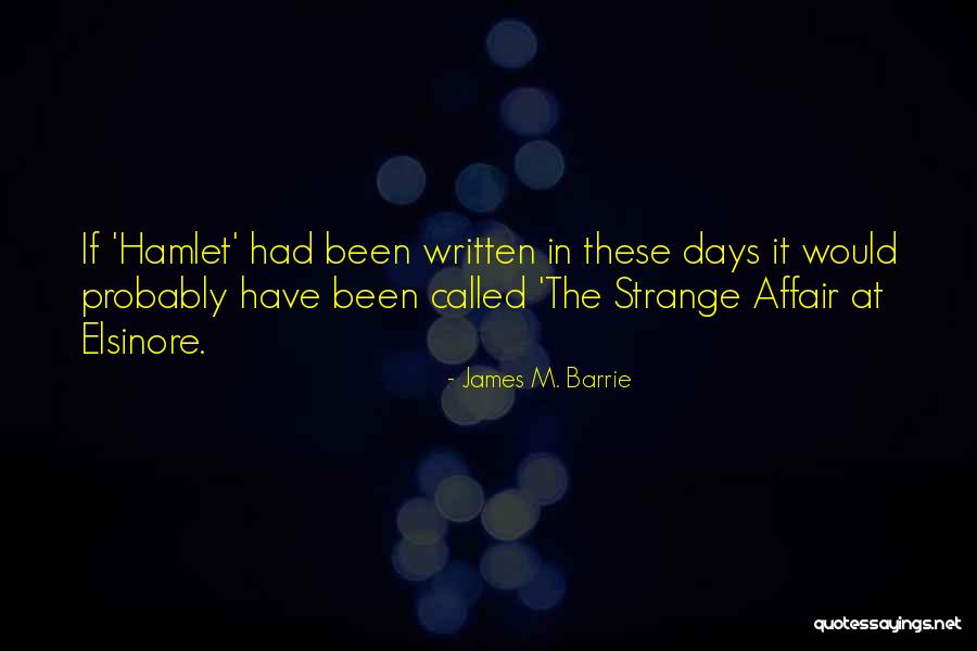 Robertico Quotes By James M. Barrie Robertico Quotes By James M. Barrie