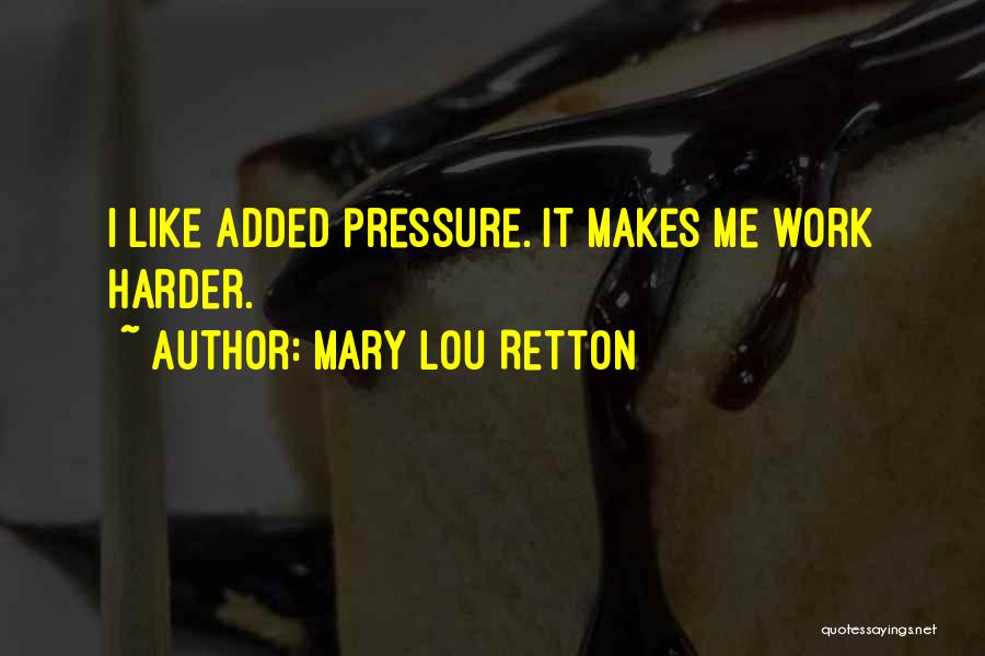 Robertidk Quotes By Mary Lou Retton