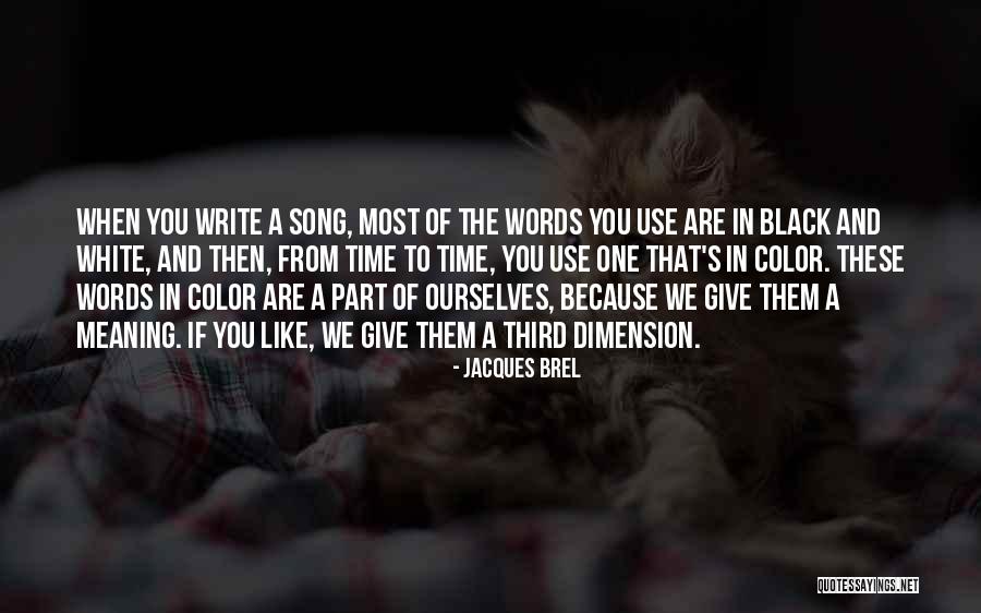 Robertiello G Quotes By Jacques Brel Robertiello G Quotes By Jacques Brel