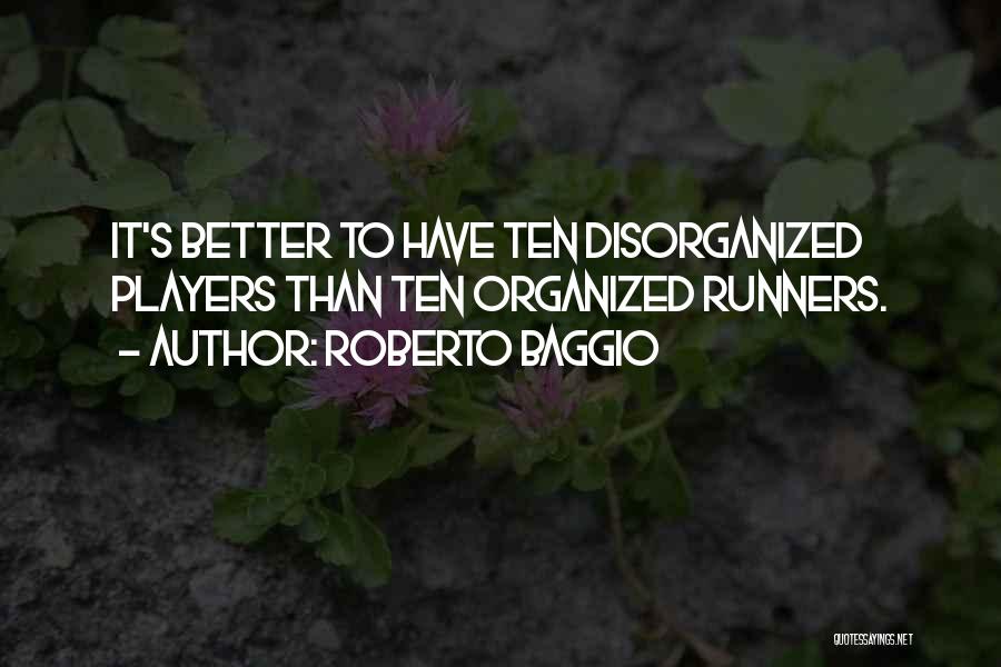 Roberto Baggio Quotes 1179486