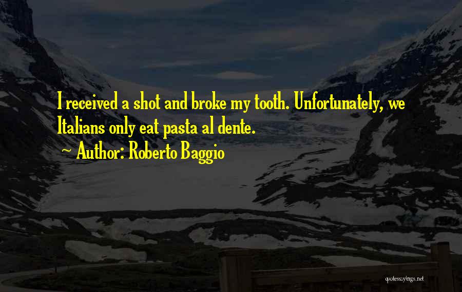 Roberto Baggio Quotes 1185487