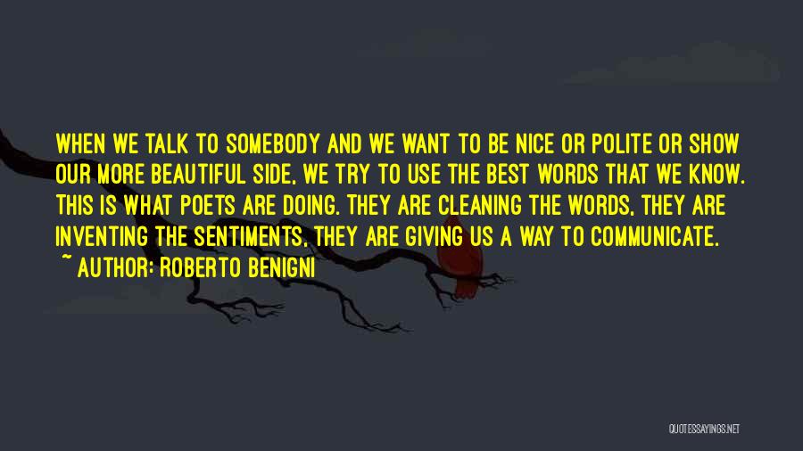 Roberto Benigni Quotes 1032049