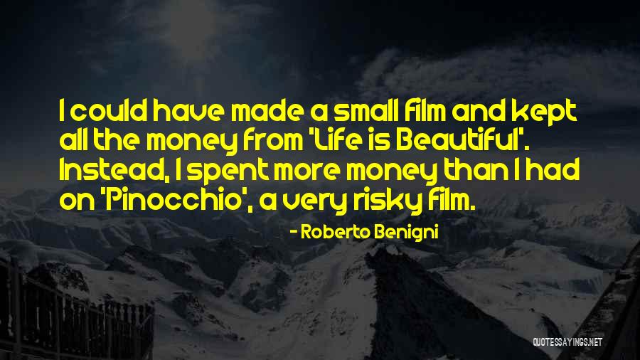 Roberto Benigni Quotes 1205349