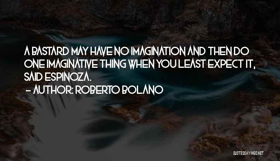 Roberto Bolano Quotes 1029512