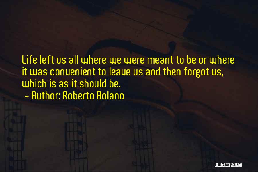 Roberto Bolano Quotes 1722881