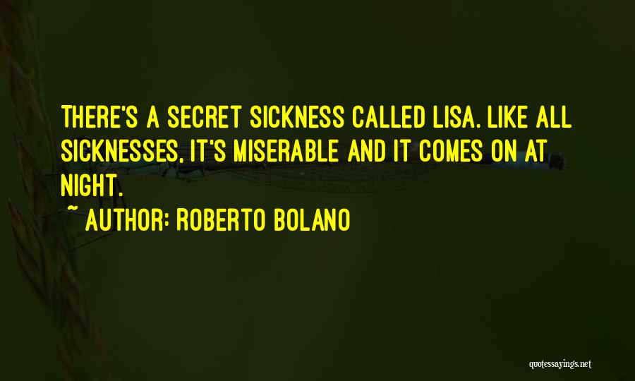 Roberto Bolano Quotes 1922903