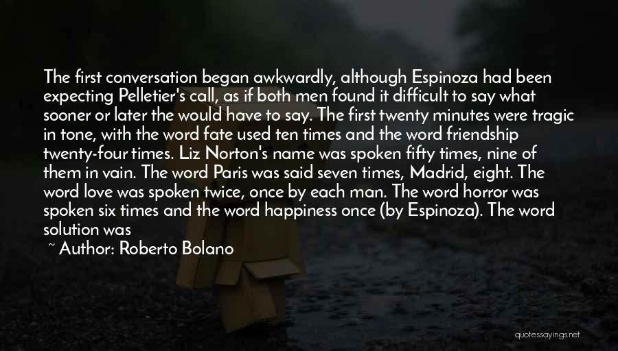 Roberto Bolano Quotes 1942622