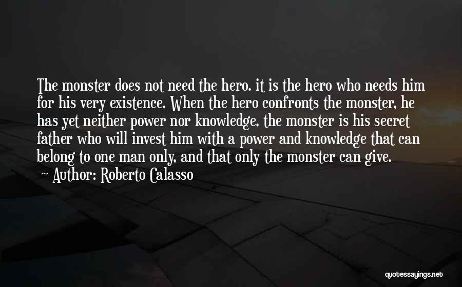 Roberto Calasso Quotes 1016165