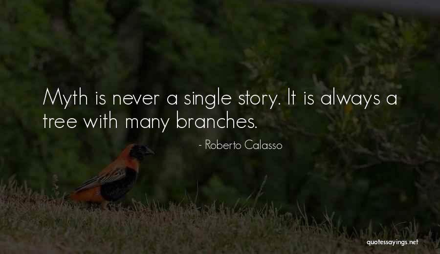 Roberto Calasso Quotes 1386395 Roberto Calasso Quotes 1386395