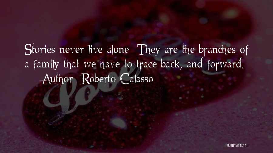 Roberto Calasso Quotes 1720573