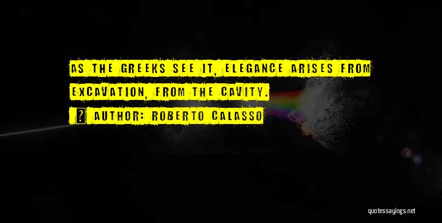 Roberto Calasso Quotes 2141702
