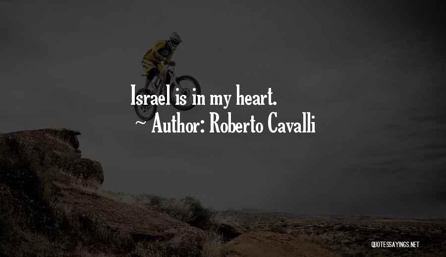 Roberto Cavalli Quotes 2258409