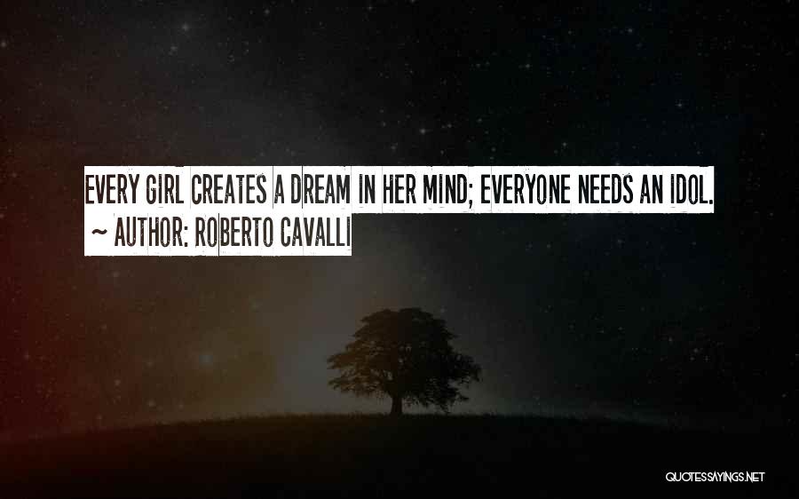 Roberto Cavalli Quotes 603239