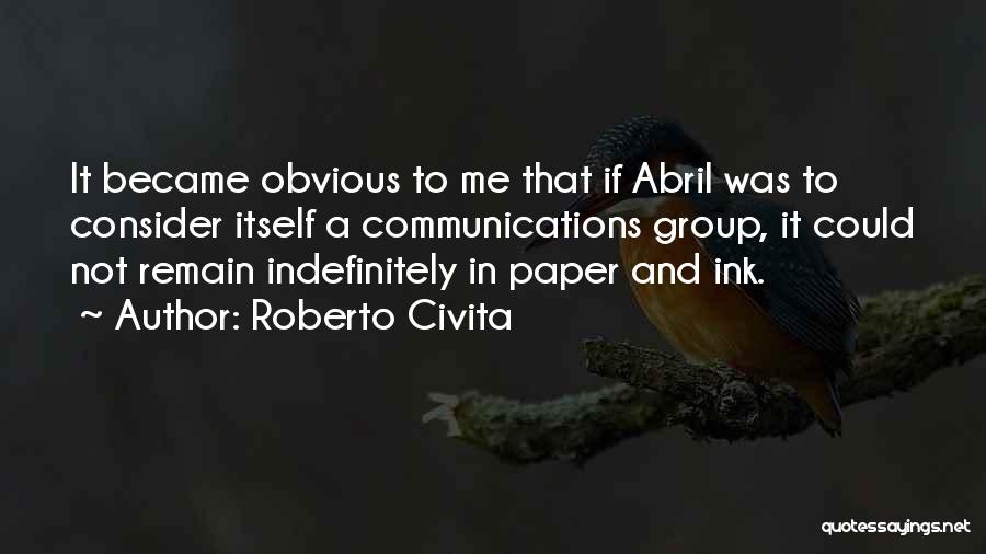 Roberto Civita Quotes 2249356
