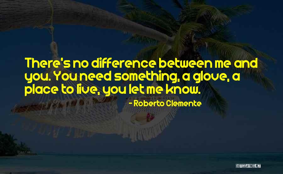 Roberto Clemente Quotes 713340