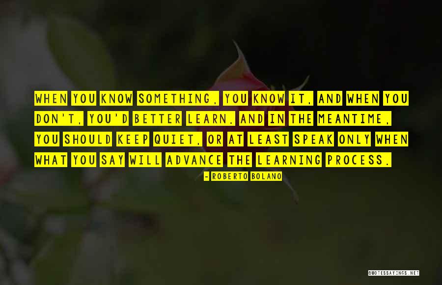 Roberto D'aubuisson Quotes By Roberto Bolano Roberto D'aubuisson Quotes By Roberto Bolano