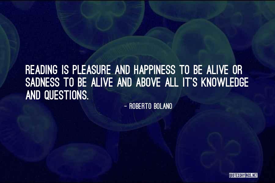 Roberto D'aubuisson Quotes By Roberto Bolano Roberto D'aubuisson Quotes By Roberto Bolano